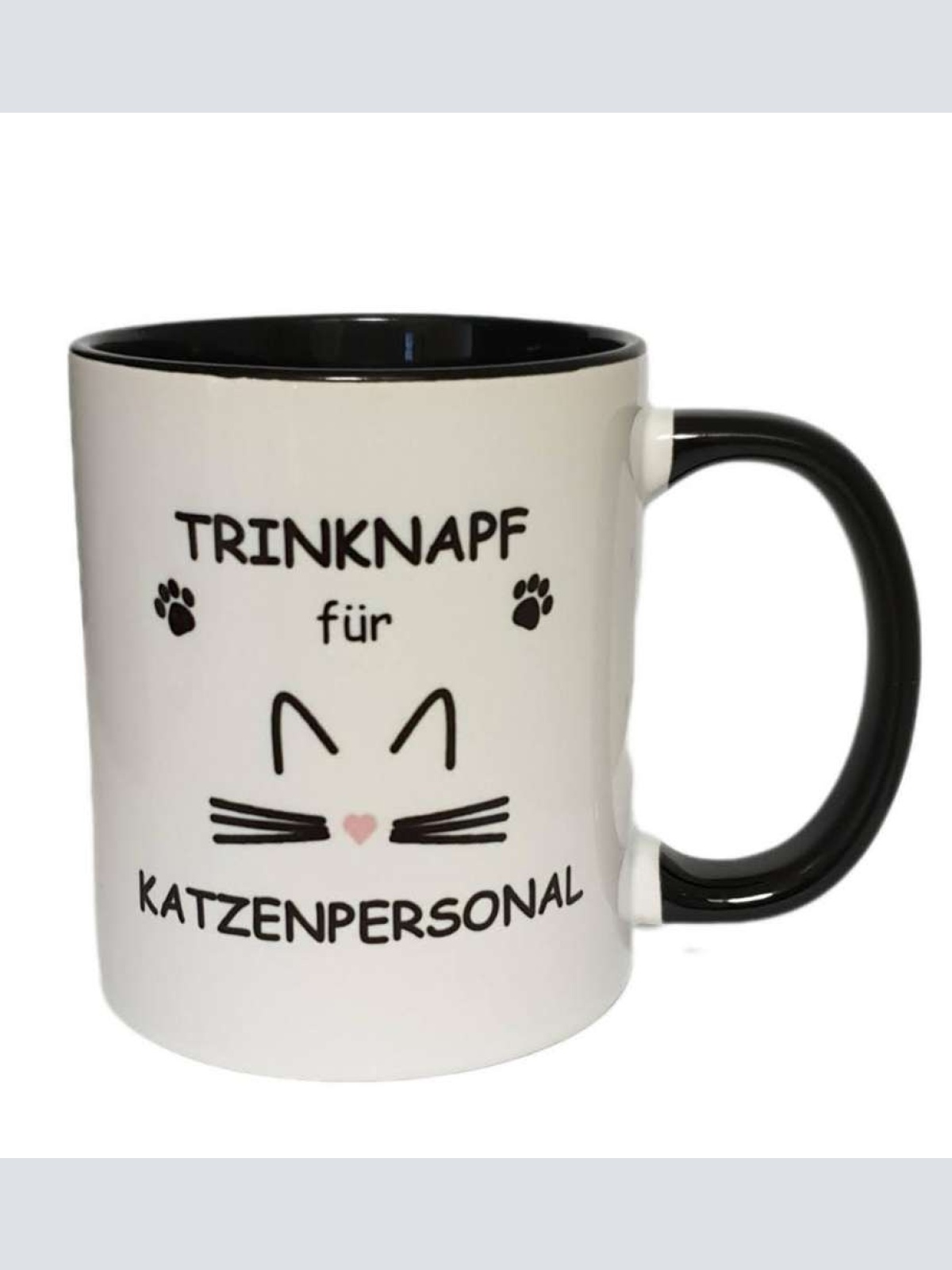 Tasse "Trinknapf für Katzenpersonal"