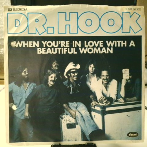 SINGLE / Dr. Hook – When You're In Love With A Beautiful Woman