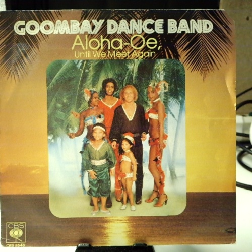 SINGLE / Goombay Dance Band – Aloha-Oe, Until We Meet Again