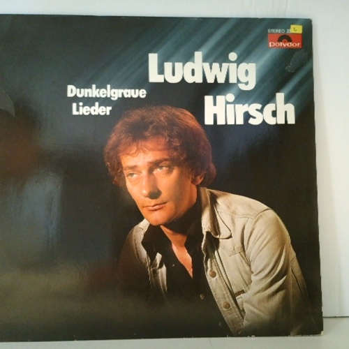 LP / Ludwig Hirsch – Dunkelgraue Lieder