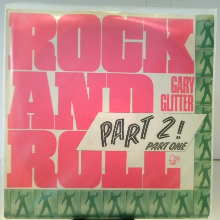 SINGLE / Gary Glitter – Rock And Roll Part 2!