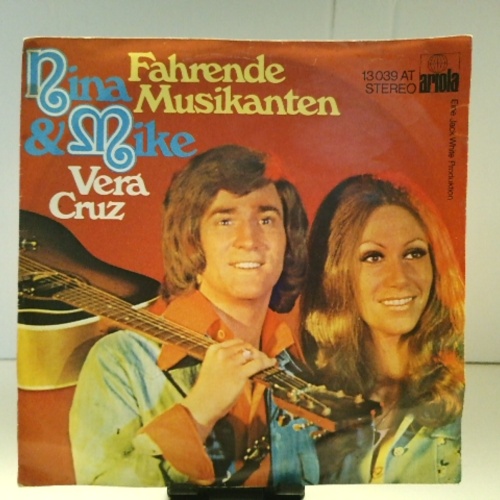 SINGLE / Nina & Mike – Fahrende Musikanten / Vera Cruz
