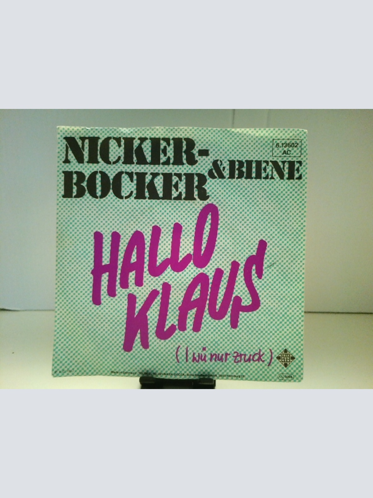 SINGLE / Nickerbocker & Biene – Hallo Klaus (I Wü Nur Zruck)
