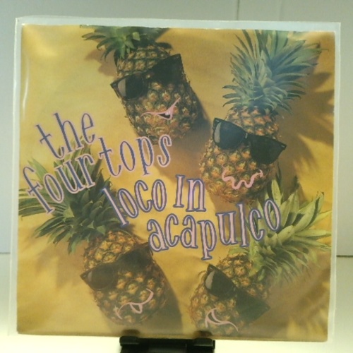 SINGLE / The Four Tops* – Loco In Acapulco