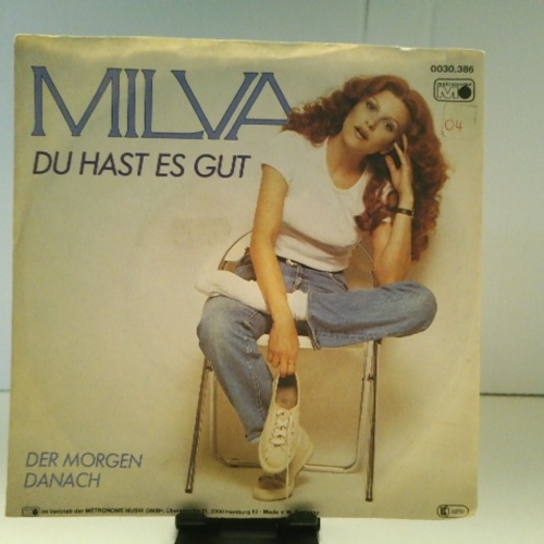 SINGLE / Milva – Du Hast Es Gut