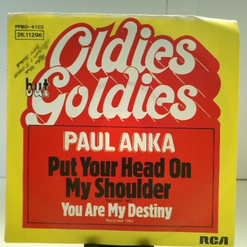SINGLE / Paul Anka – Put Your Head On My Shoulder / You Are My Destiny