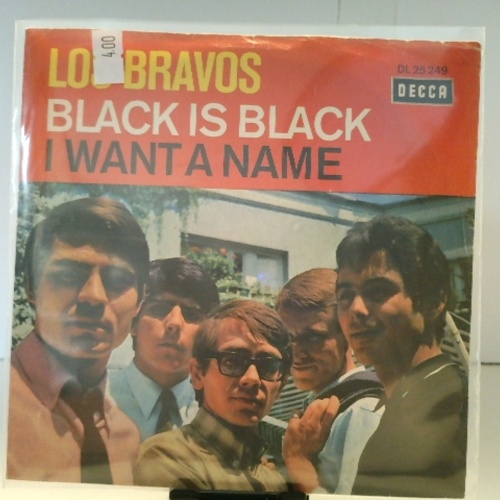 SINGLE / Los Bravos – Black Is Black / I Want A Name