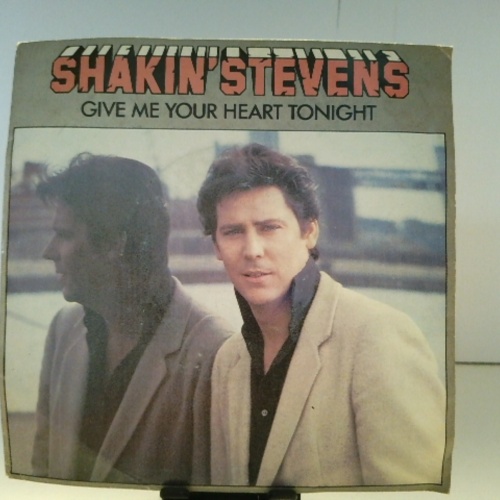 SINGLE / Shakin' Stevens – Give Me Your Heart Tonight