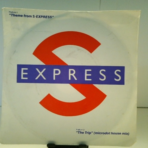 SINGLE / S-Express* – Theme From S-Express / The Trip (Microdot House Mix)