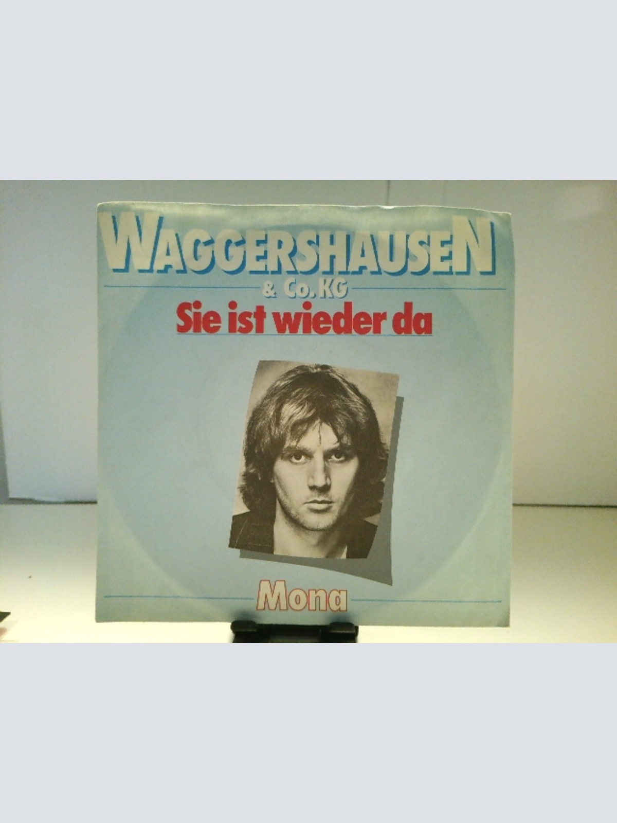 SINGLE / Waggershausen & Co. KG* – Sie Ist Wieder Da / Mona