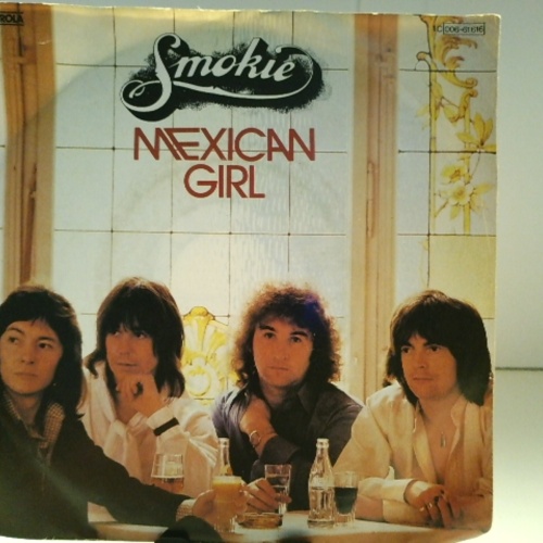 SINGLE / Smokie – Mexican Girl