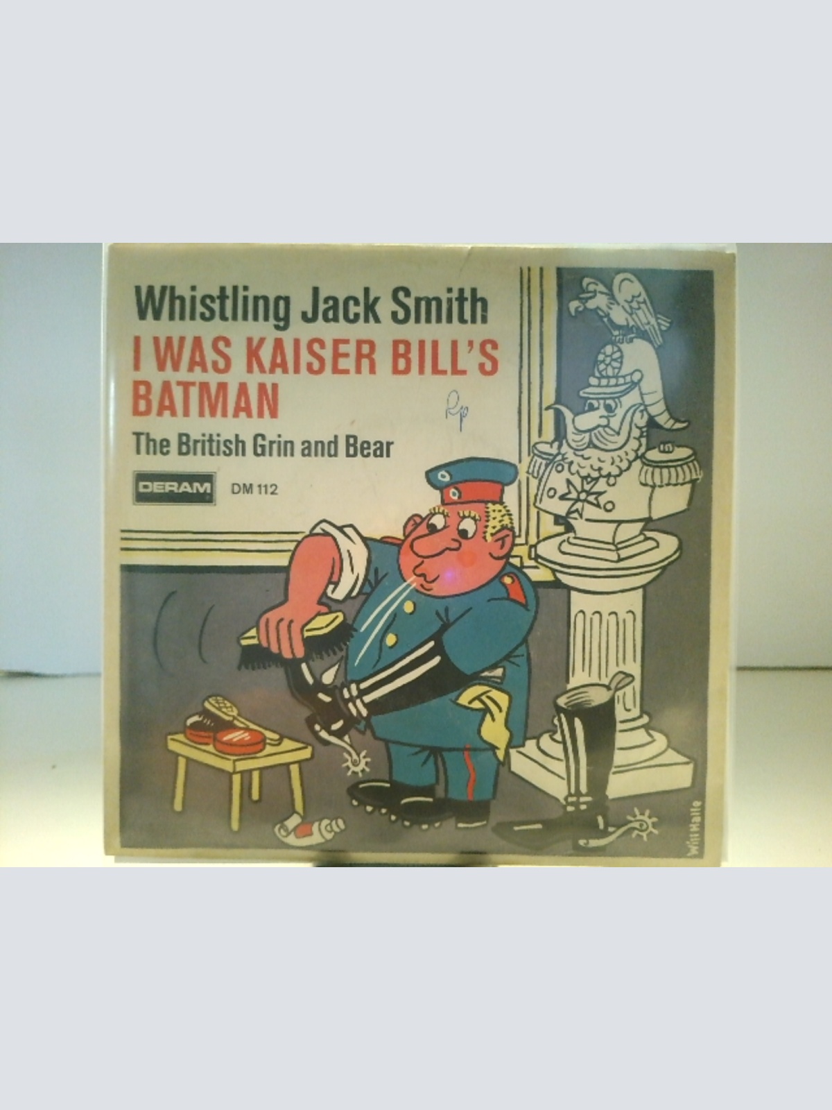 SINGLE / Whistling Jack Smith – I Was Kaiser Bill's Batman (Originalaufnahme)