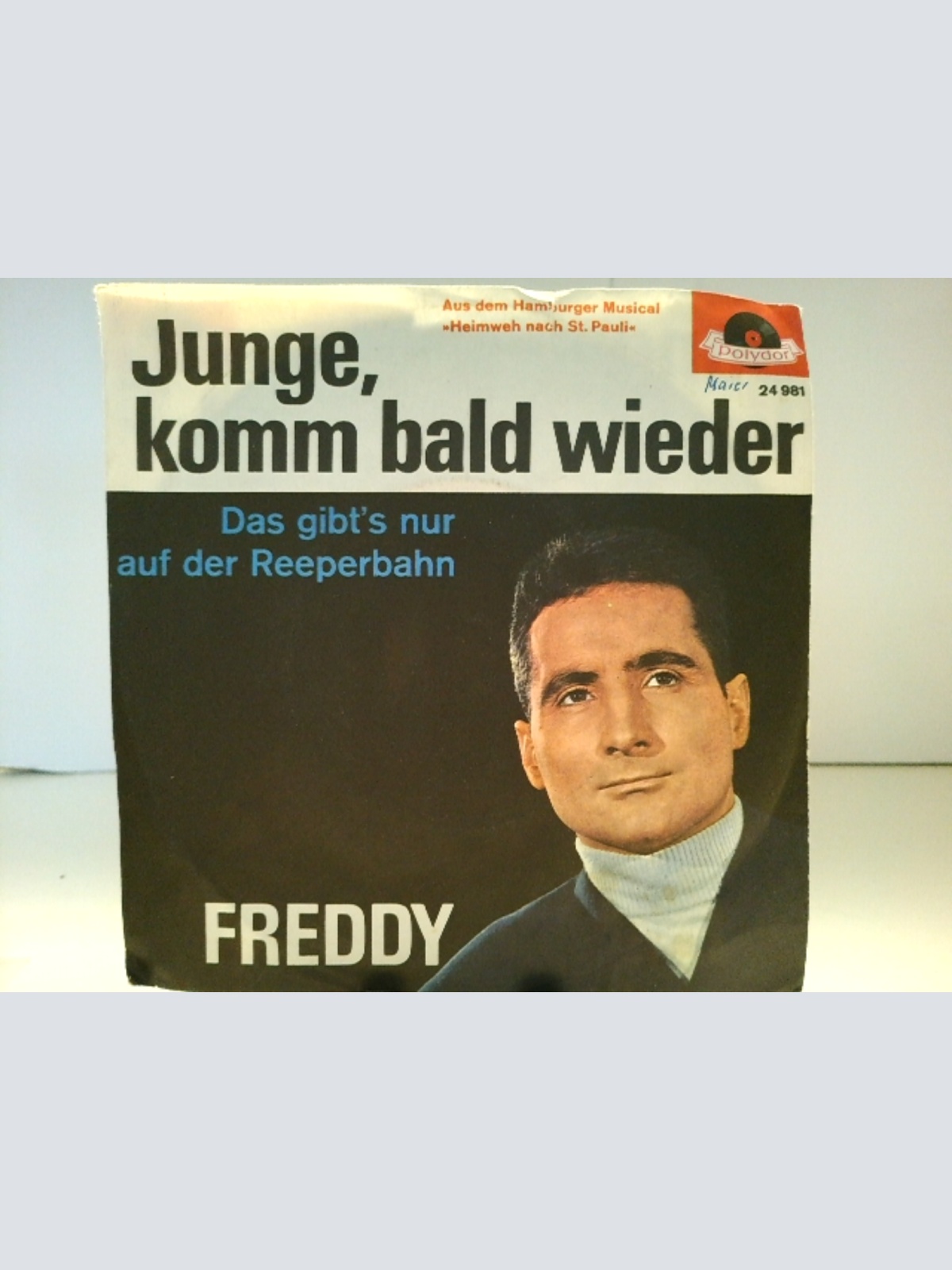 SINGLE / Freddy* – Junge, Komm Bald Wieder