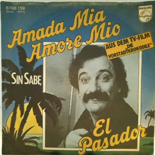 SINGLE / El Pasador – Amada Mia, Amore Mio