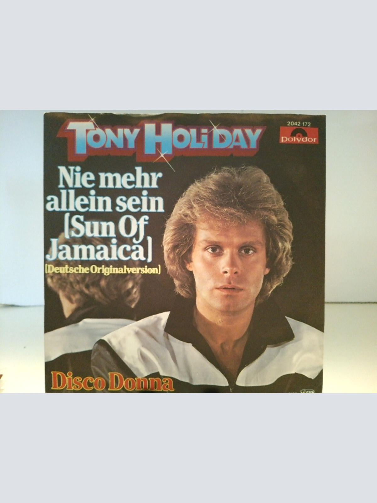 SINGLE / Tony Holiday – Nie Mehr Allein Sein (Sun Of Jamaica)