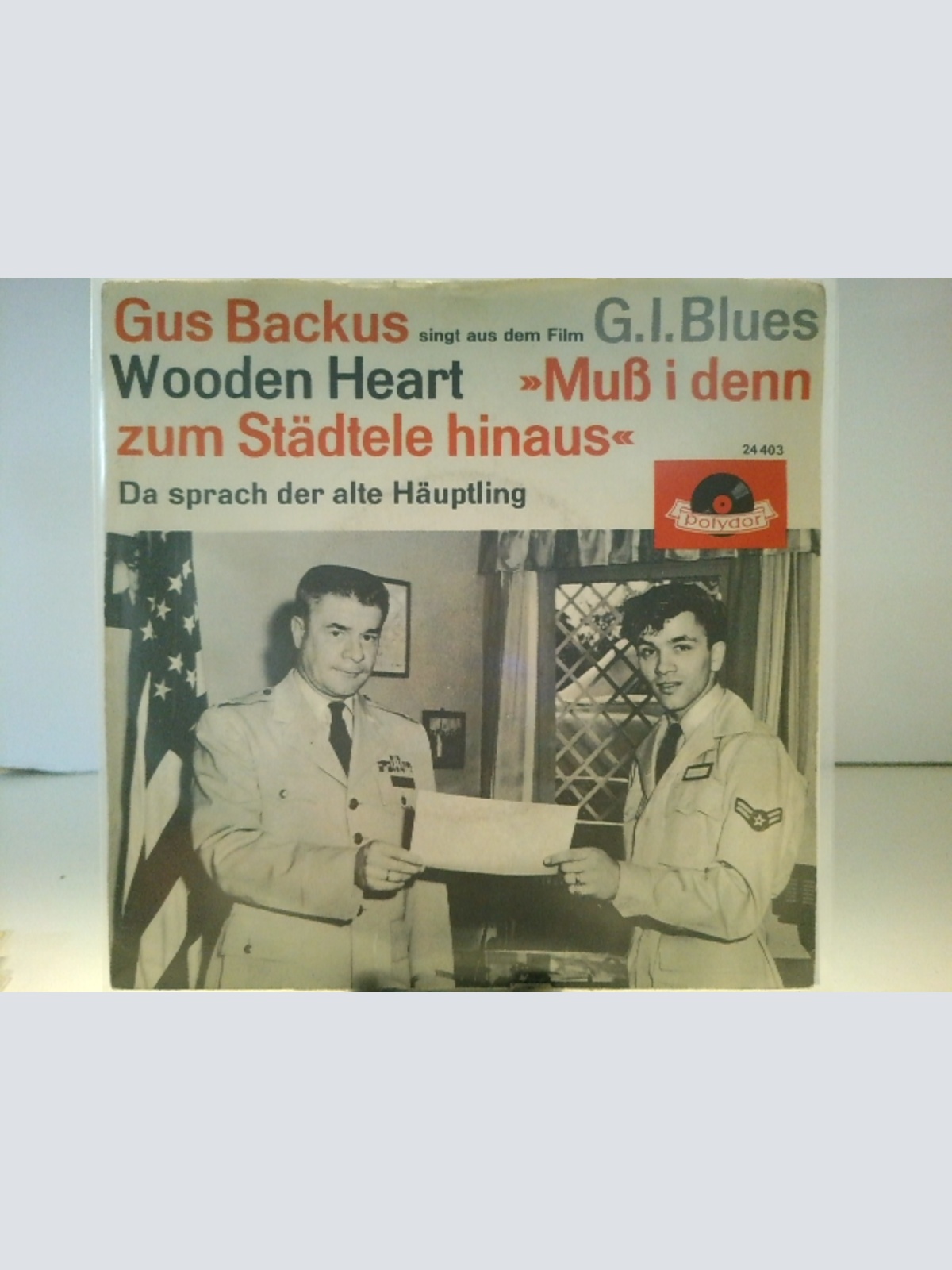 SINGLE / Gus Backus – Wooden Heart »Muß I Denn Zum Städtele Hinaus«