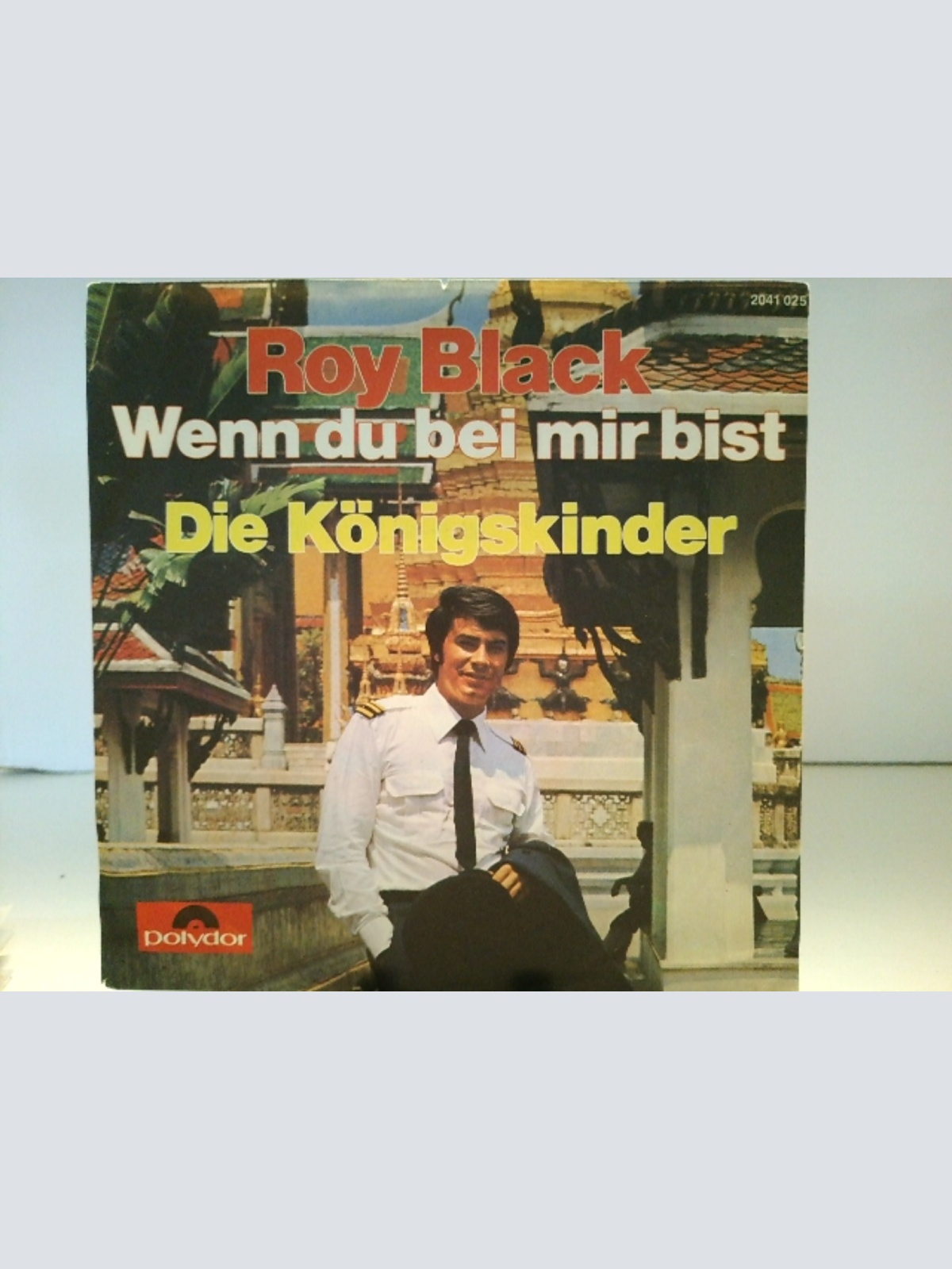 SINGLE / Roy Black – Wenn Du Bei Mir Bist / Die Königskinder