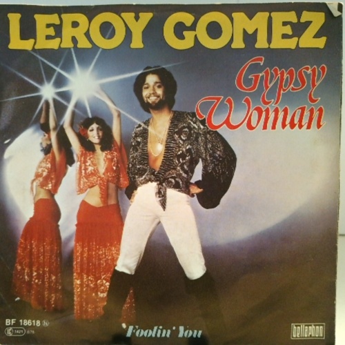 SINGLE / Leroy Gomez – Gypsy Woman