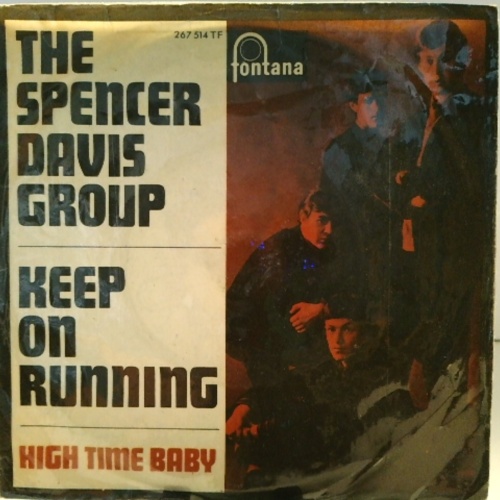 SINGLE / The Spencer Davis Group – Keep On Running