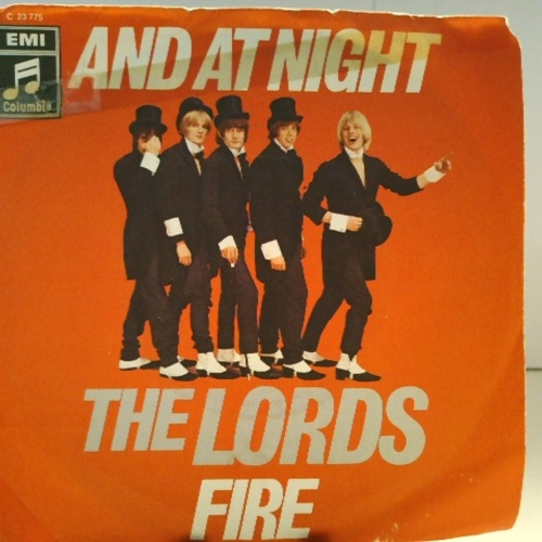 SINGLE / The Lords – And At Night / Fire