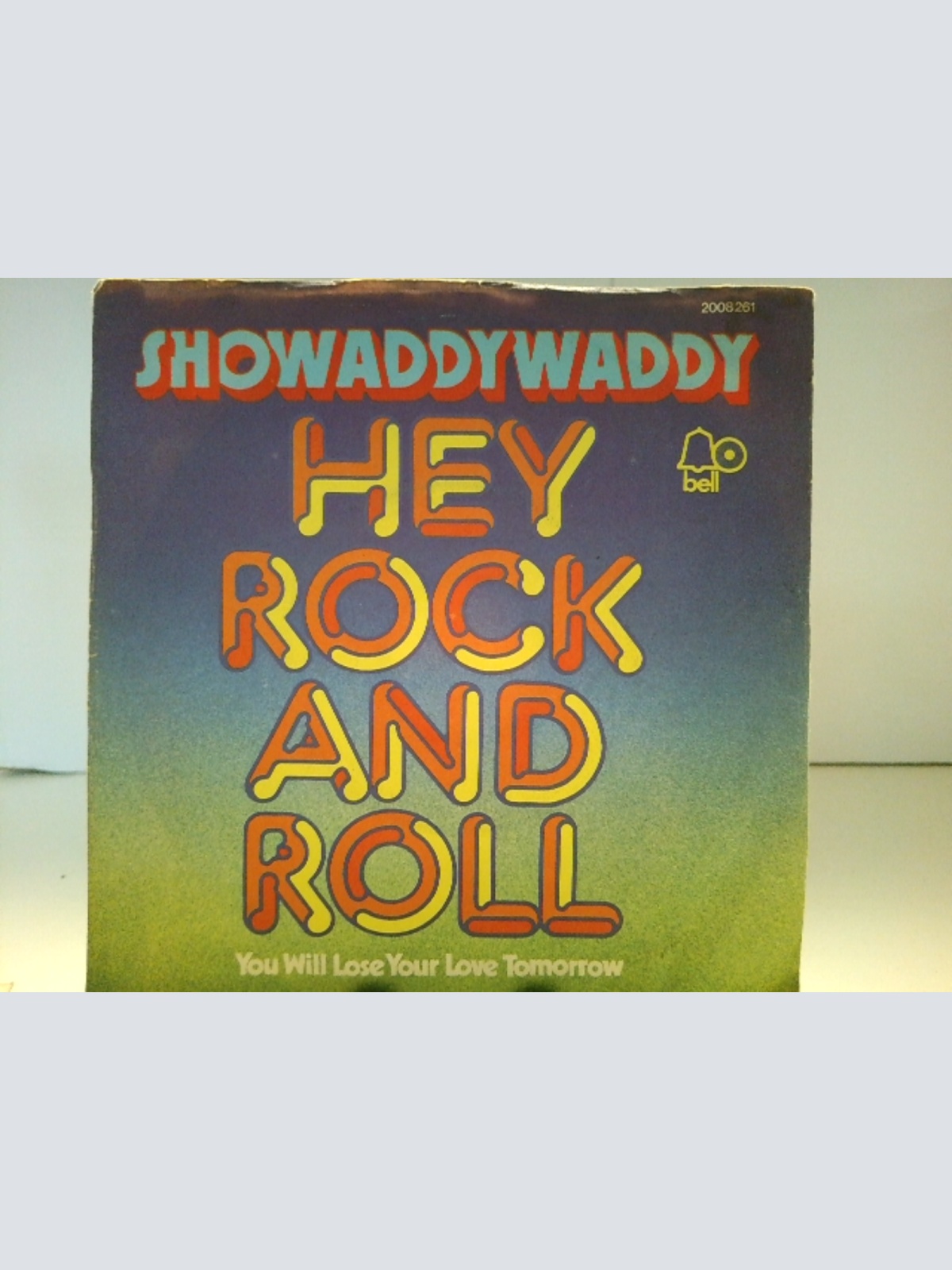 SINGLE / Showaddywaddy – Hey Rock And Roll