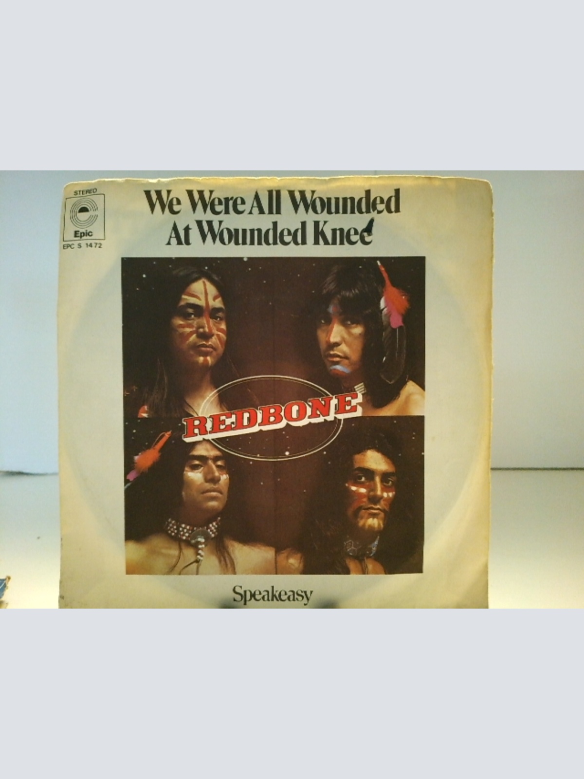 SINGLE / Redbone – We Were All Wounded At Wounded Knee