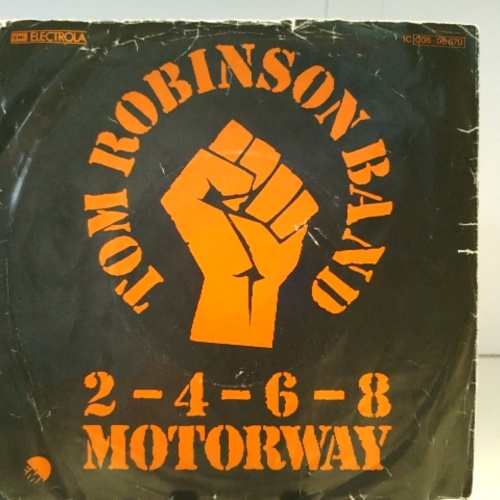 SINGLE / Tom Robinson Band – 2-4-6-8 Motorway