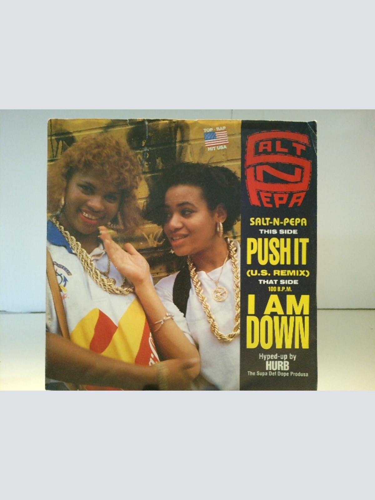 SINGLE / Salt-N-Pepa* – Push It (U.S. Remix) / I Am Down