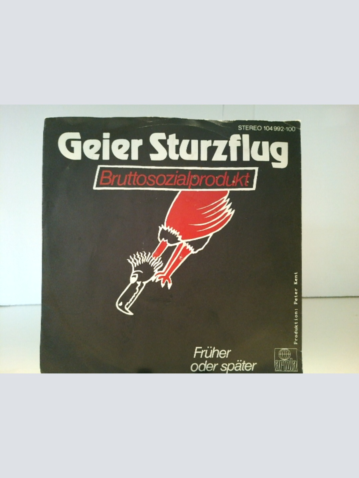 SINGLE / Geier Sturzflug – Bruttosozialprodukt