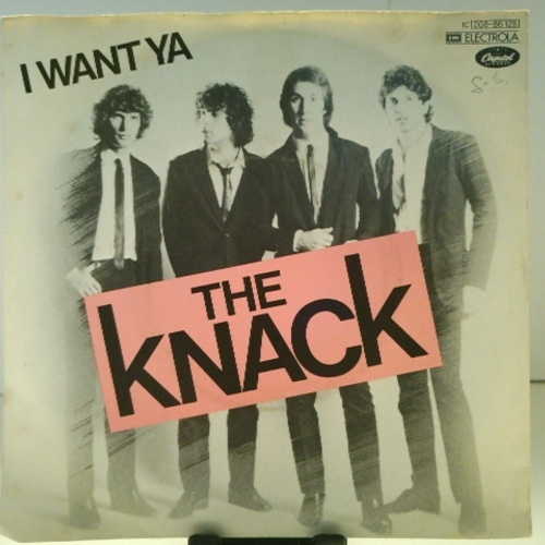 SINGLE / The Knack (3) – I Want Ya