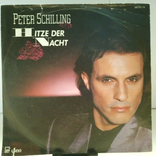 SINGLE / Peter Schilling – Hitze Der Nacht