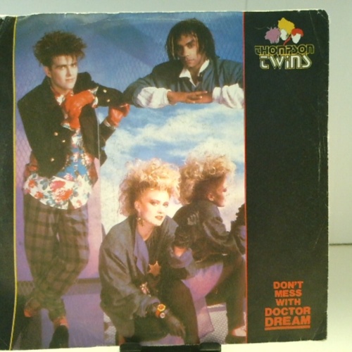 SINGLE / Thompson Twins – Don't Mess With Doctor Dream