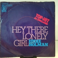 SINGLE / Eddie Holman – Hey There Lonely Girl