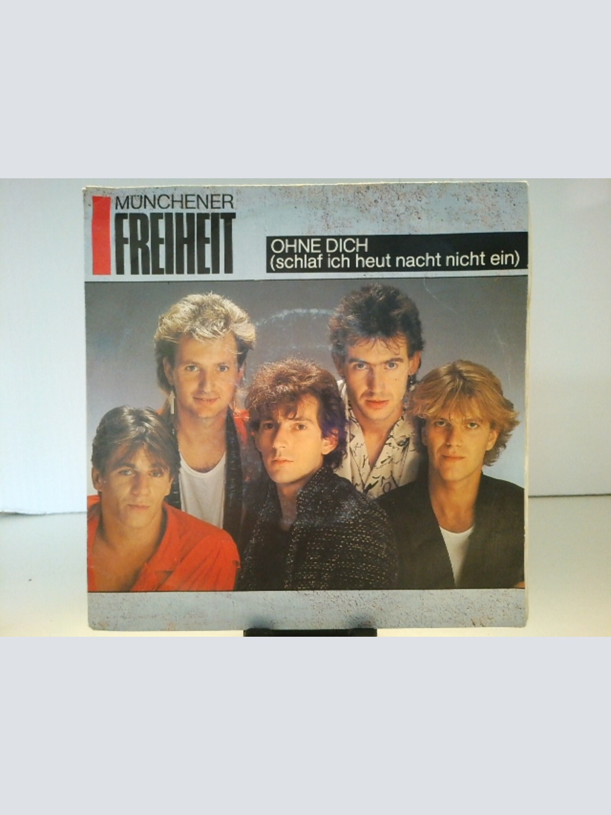 SINGLE / Münchener Freiheit – Ohne Dich (Schlaf Ich Heut Nacht Nicht Ein)