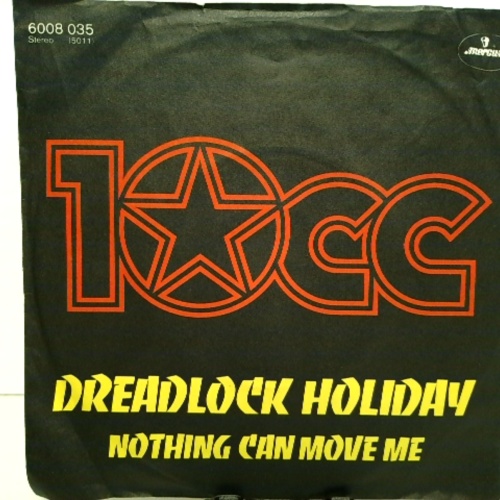 SINGLE / 10cc – Dreadlock Holiday
