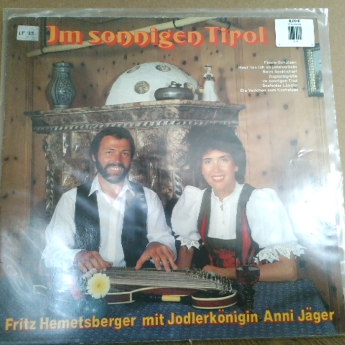 LP / Fritz Hemetsberger, Anni Jäger – Im Sonnigen Tirol