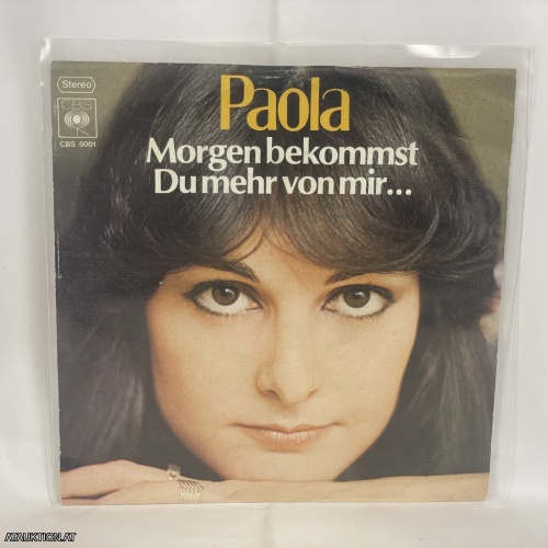 SINGLE / Paola – Morgen Bekommst Du Mehr Von Mir...