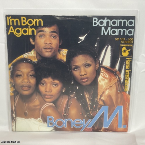 SINGLE / Boney M. – I'm Born Again / Bahama Mama