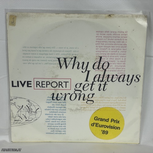 SINGLE / Live Report – Why Do I Always Get It Wrong