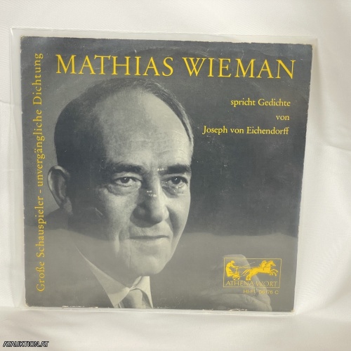 SINGLE / Mathias Wieman, Joseph Von Eichendorff – Mathias Wieman Spricht Gedichte von Joseph von Eichendorff