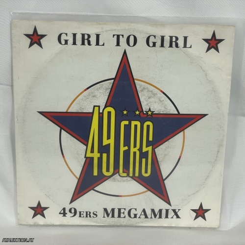 SINGLE / 49ers – Girl To Girl / 49ers Megamix