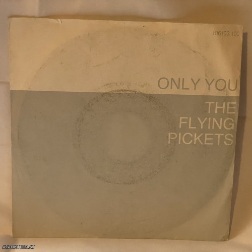 SINGLE / The Flying Pickets – Only You