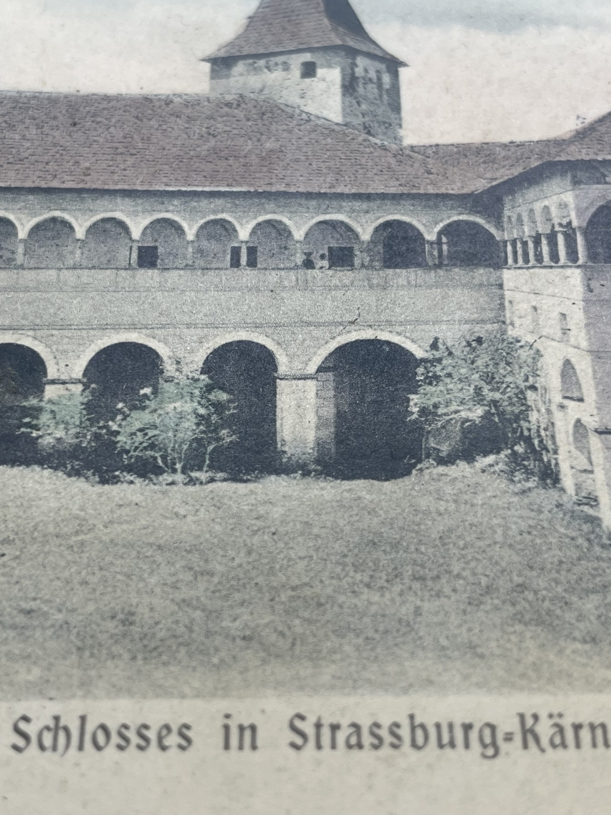 Korrespondenz-Karte Hof des Schlosses in Strassburg-Kärnthen 1913