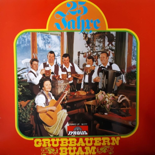 LP / Grubbauern Buam* – 25 Jahre Grubbauern Buam