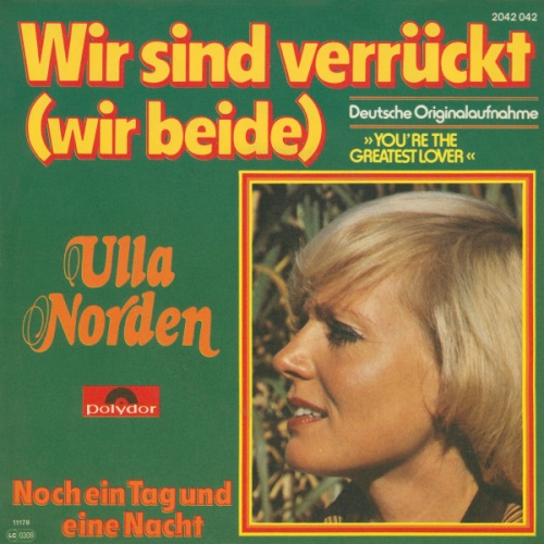 SINGLE / Ulla Norden ‎– Wir Sind Verrückt (Wir Beide)