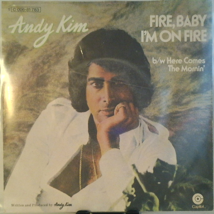 SINGLE / Andy Kim – Fire Baby, I'm On Fire