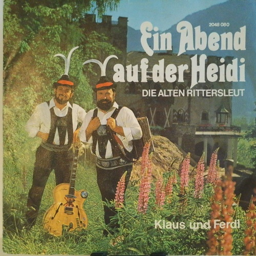 SINGLE / Klaus Und Ferdl – Ein Abend Auf Der Heidi