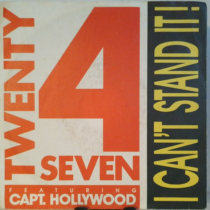SINGLE / Twenty 4 Seven Featuring Capt. Hollywood* – I Can't Stand It!