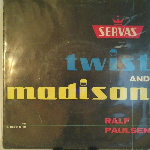 SINGLE / Ralf Paulsen – Twist And Madison