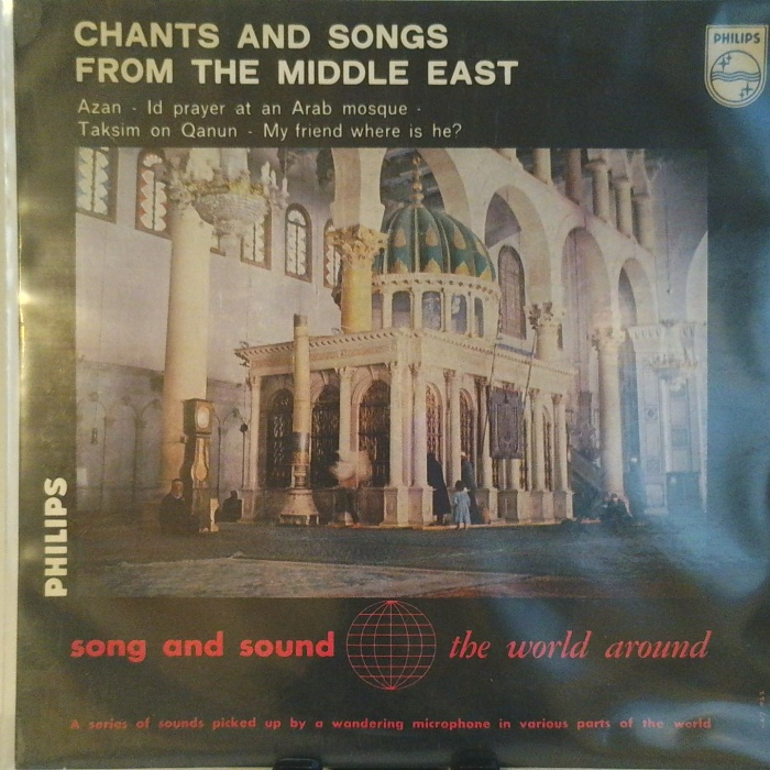 SINGLE / Various – Chants And Songs From The Middle East